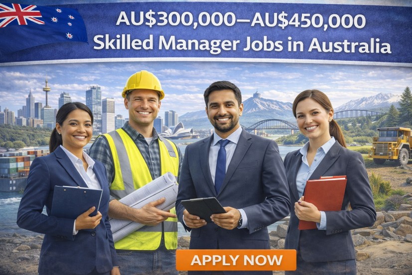 AU$300,000–AU$450,000 Skilled Manager Jobs in Australia